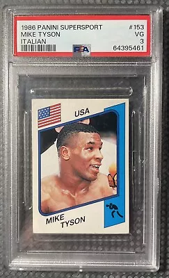 1986 Italian Panini Supersport #153 Mike Tyson RC Rookie Graded PSA 3 New Holder • $310