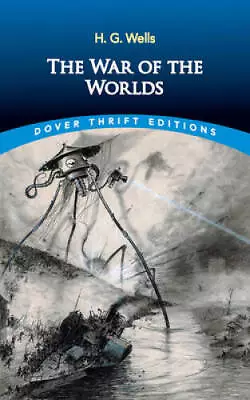 The War Of The Worlds (Dover Thrift Editions) - Paperback By H. G. Wells - GOOD • $3.78
