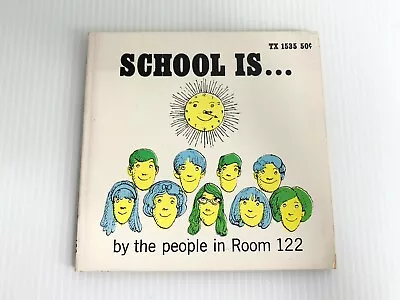 School Is... Vintage Book By The People In Room 122 • $12.99