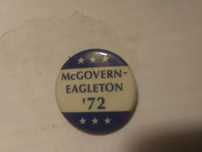 George McGovern Tom Eagleton Pin Back Campaign Button Presidential '72 1972 • $7.99