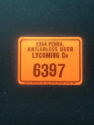 1964 Pennsylvania Antlerless Deer Hunting License Lycoming County Vintage Pa. • $20