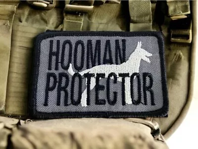 Hooman Protector K-9 Hook And Loop Funny Animal Morale Patch For Dogs Vests Hats • $6.89