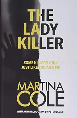 The Ladykiller: A Deadly Thriller Filled With Shocking Twists By Cole Martina • £5.43