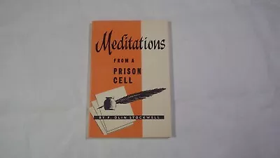 Meditations From A Prison Cell F. Olin Stockwell • $9.99