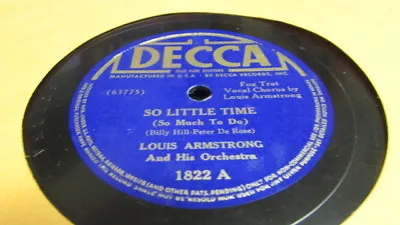 $10 • Buy Louis Armstrong Decca 78 Rpm Record 1822 So Little Time