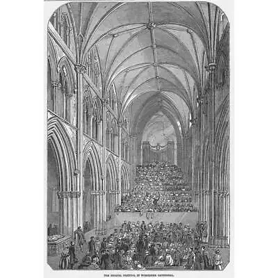 £9.99 • Buy WORCESTER The Municipal Festival In The Cathedral - Antique Print 1848