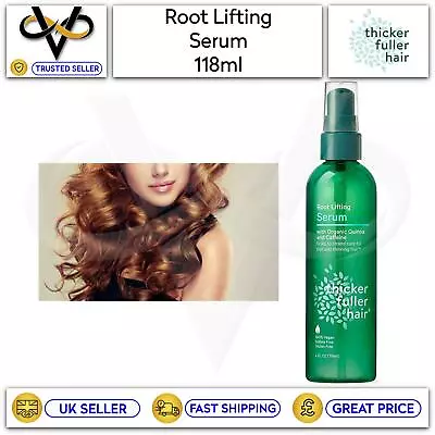 Thicker Fuller Hair Root Lifting Serum 118ml With Organic Quinoa & Caffeine • £5.99