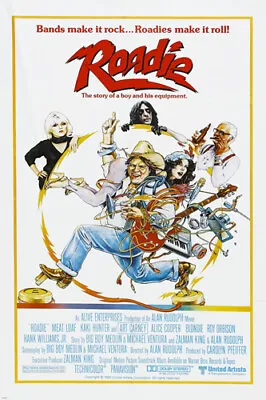 £9.91 • Buy ROADIE Movie Poster BLONDIE MEATLOAF ALICE COOPER On-the-road ACTION 20x30 
