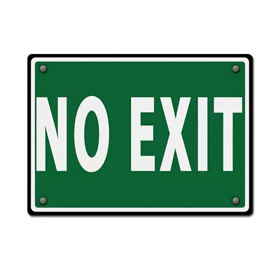 Horizontal Metal Sign No Exit Facility Property Weatherproof Street Signage • $17.99