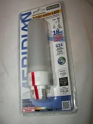 NEW LOT OF 4 Meridian 11 Watt LED Bulb Bright White 4000K G24 Base Non-Dimmable • $10.99