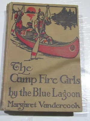 The Camp Fire Girls By The Blue Lagoon • $22