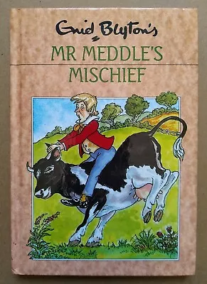 Enid Blyton's Mr Meddle's Mischief (Dean Rewards Hardback No.26 1990). • £7.99