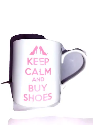 Keep Calm And Buy Shoes Kent Pottery Coffee Mug  • £15.85