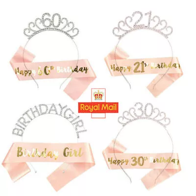 Happy Birthday Sash Tiara Set 16/18/21/30/40/50th Girl Crown Rose Gold Party • £5.79