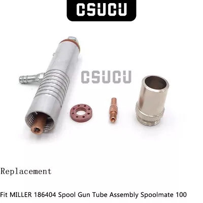 Replacement Fit MILLER 186404 Spool Gun Tube Assembly Spoolmate 100 • $23.95