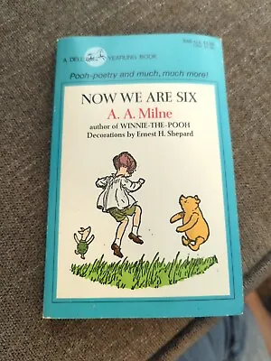 $0.99 • Buy Now We Are Six By A.A. Milne (1955, Paperback) Decorations By Ernest H. Shepard.
