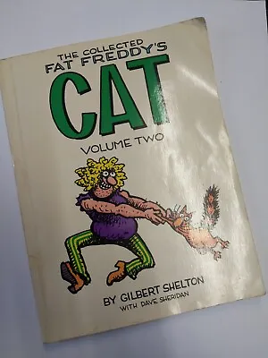 Freak Brothers The Collected Fat Freddys Cat Volume 2 Gilbert Shelton • £20