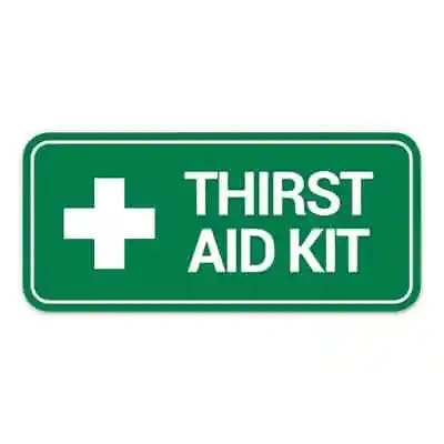 Thirst Aid Sticker / Decal - Meme Aussie  Meme Cute Funny JDM Slap • $4.95