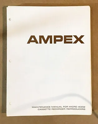 Ampex Micro 40 Micro 42 Cassette Player Service Manual *Original* • $24.97