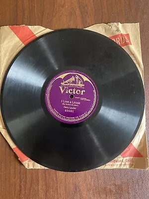 $24.99 • Buy Victor 60001-Harry Lauder-I Love A Lassie (My Scotch Bluebell) - 1916 Repress V