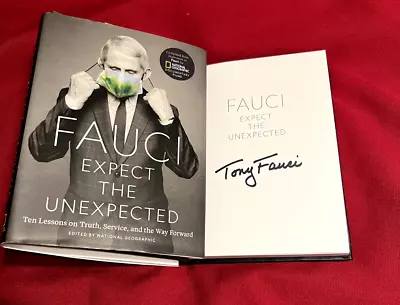 Doctor Anthony Fauci Signed Book Expect The Unexpected 2020 Obama Biden Trump • $25