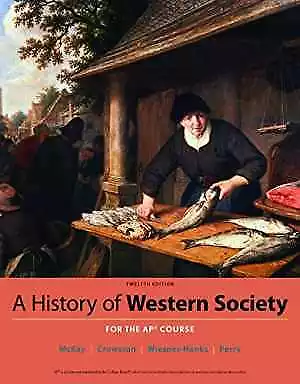 A History Of Western Society Since 1300 - Hardcover By McKay John P.; - Good J • $15.09