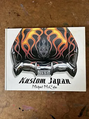 Kustom Japan Ed Hardy Japanese Hot Rod Book Rare Out Of Print History Tattoo Car • $150