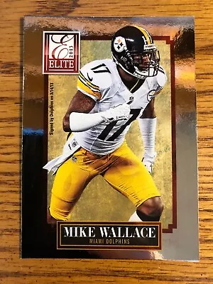 Mike Wallace 2013 Elite Dolphins Card #54  *2007* • $1.59