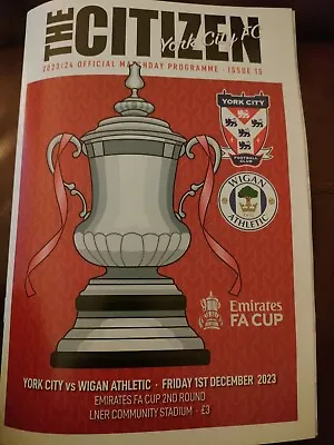 York City V Wigan Athletic FA Cup 2023/24 Mint Condition  • £2.99