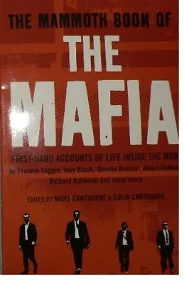 The Mammoth Book Of The Mafia-Nigel Cawthorne • £3.27