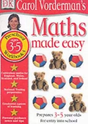 £2.72 • Buy Maths Made Easy: Age 3-5 Book 3 (Maths Made Easy Workbook), Vorderman, Carol, Go
