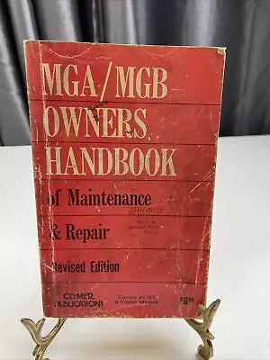 Vintage  Clymer Pub. MGA/MGB Owners Hand Book Of Maintenance & Repair Revised • $12