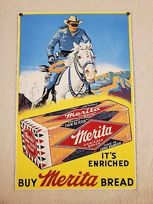 Vintage Merita Bread Metal Sign 10x16 Inch Bakery Lone Ranger Advertising • $115