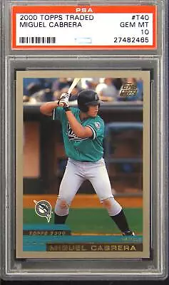 2000 Topps Traded #T40 Miguel Cabrera PSA 10 Gem Mint Rookie RC • $89.24
