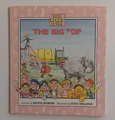 The Raggy Dolls: The Big Top By Melvyn Jacobson Small Paperback 1986 Rare  • $60