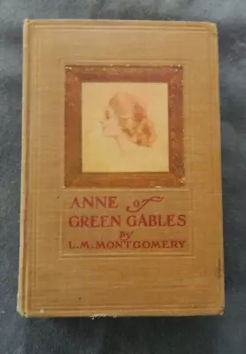 Anne Of Green Gables By L.M. Montgomery HARDCOVER 39th Printing 1915 • $199.99