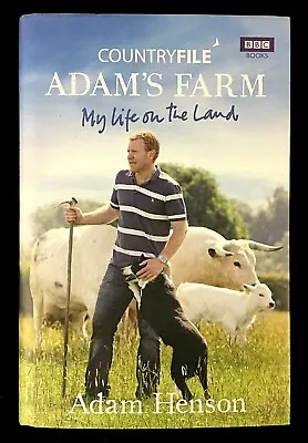 £25 • Buy Adam's Farm: My Life On The Land By Adam Henson (Hardback, 1st Ed, Signed, 2011)