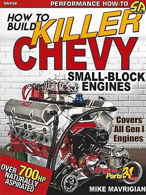 How To Build Killer Chevy Sb 350 383 400 422 Etc Small Block Engines Book Sa456 • $72.60