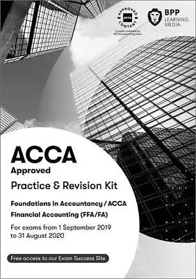 FIA Foundations Of Financial Accounting FFA (ACCA F3): ... By BPP Learning Media • £3.30