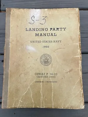 Original 1960 US Navy Marine Corps Landing Party Guide Book OPNAV P 34-03 • $7