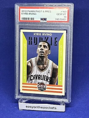 PSA 10  2012 Panini Past & Present Kyrie Irving Rookie Card #160  Cavaliers/Mavs • $79.99