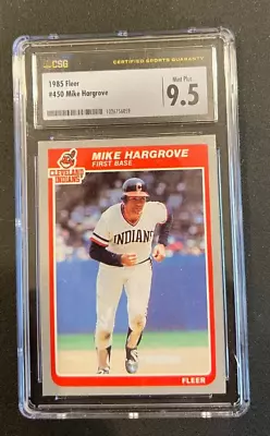 1985 Fleer Mike Hargrove Baseball Cards #450 CSG 9.5 • $21.99