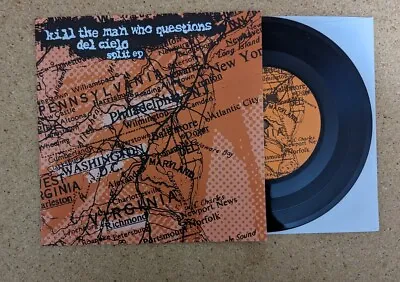 Kill The Man Who Questions/Del Cielo Split 7  Vinyl Record - Tragedy Econochrist • $3.99