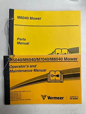 Vermeer M6040 Mower Parts Manual & Operators Manual • $30