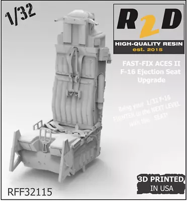 R2D FAST-FIX 1/32 ACESII F-16 Ejection Seat W/Belts Resin RFF32115 • $15.49