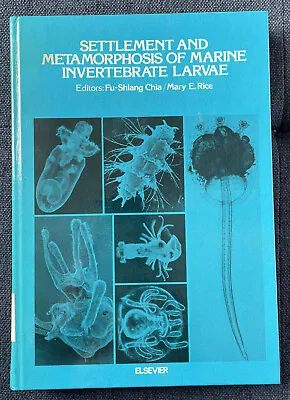 Settlement And Metamorphosis Of Marine Invertebrate Larvae: Symposium Proceeding • £65