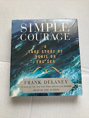 $27.99 • Buy Simple Courage: A True Story Of Peril On The Sea - Audio CD - VERY GOOD