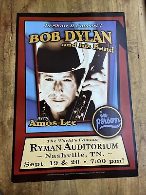 $40 • Buy ORIG. 2007 Bob Dylan And His Band Ryman Auditorium  Concert Poster