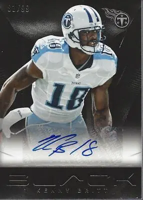 2013 Panini Black Autographs Silver #17 Kenny Britt Auto /99 - NM-MT • $7