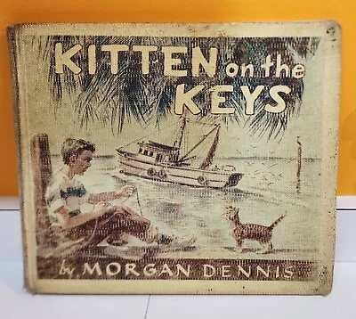 Vintage  Kitten On The Keys  By Morgan Dennis 1961 1st Illustrated Rare • $10